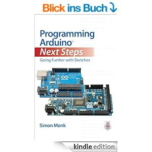 Programming Arduino Next Steps: Going