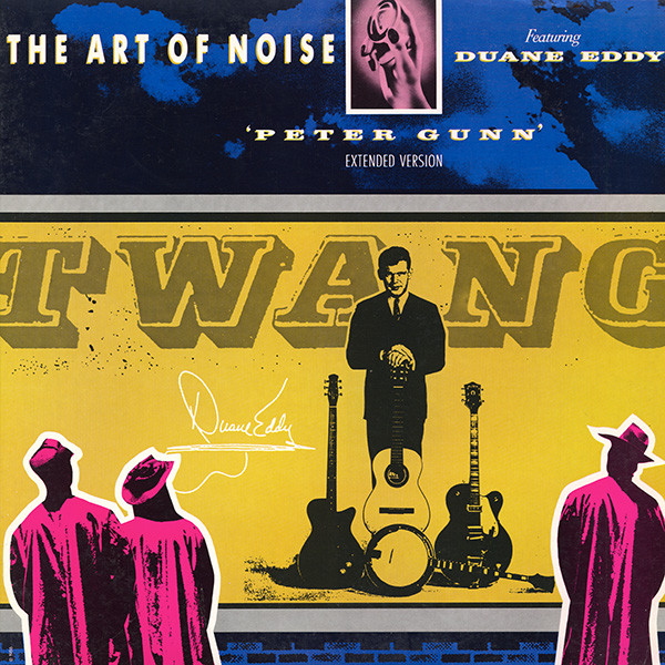 The Art of Noise · Peter Gunn