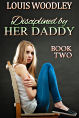 Disciplined by Her Daddy - Book Two