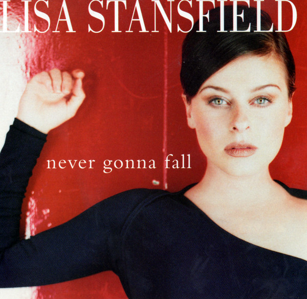 Lisa Stansfield · Never gonna fall