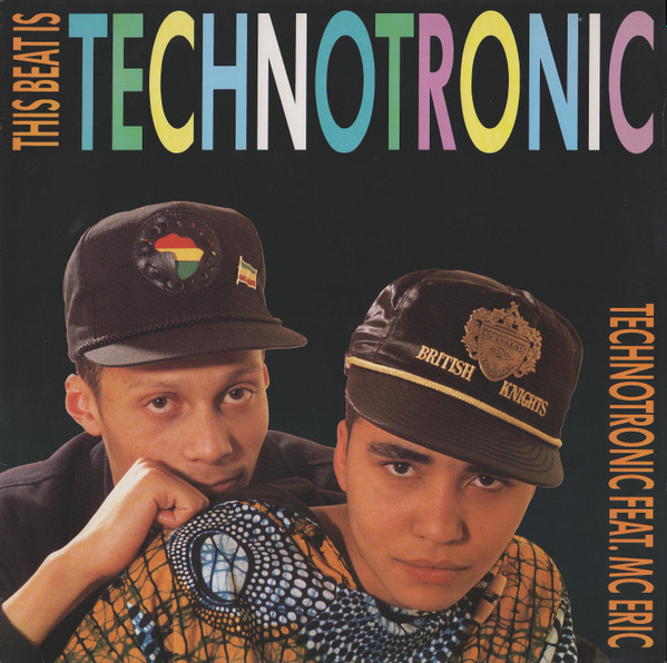 Technotronic · This beat is Technotronic