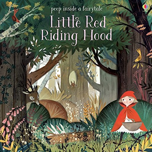 Peep Inside a Fairy Tale Little Red Riding Hood, Usborne Books 