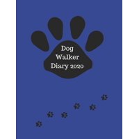 도그 다이어리 2020: 강아지 산책 시간과 고객 상세 정보를 모두 기록하는 다이어리를 예약합니다.매일 매 시간마다 홈이 열리는 페이지가 있습니다.안쪽 페이지에 앙증맞은 발톱 자국이 있다.펫 베이비시터를 자체 고용하기에 안성맞춤입니다 
