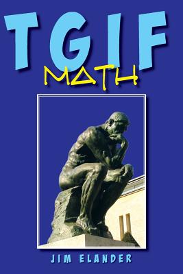 Tgif Math Paperback, Xlibris Corporation 