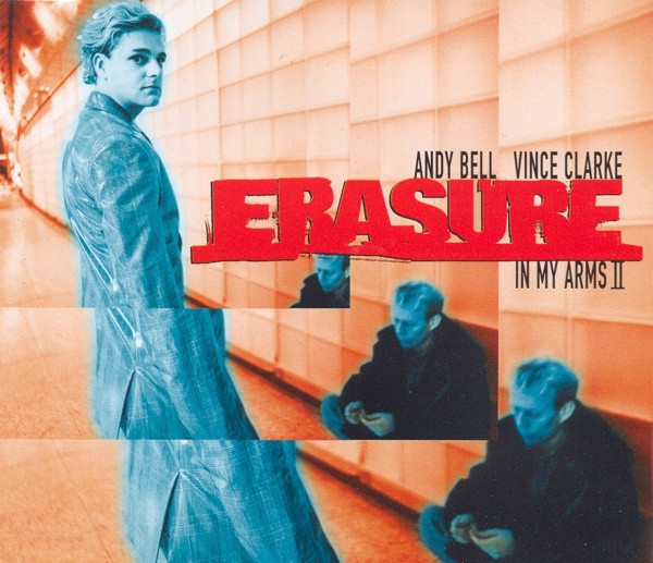 In My Arms (Love To Infinity Stratomaster Mix) · Erasure