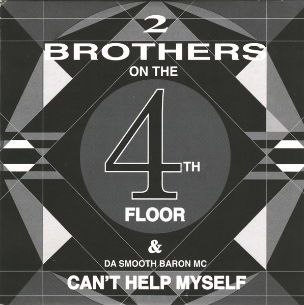 2 Brothers on the 4th floor · Can't help myself